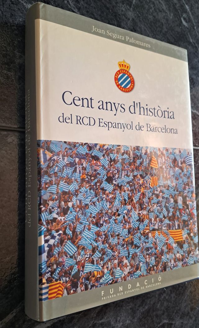 CENT ANYS D'HISTÒRIA DEL RCD ESPANYOL DE BCNA