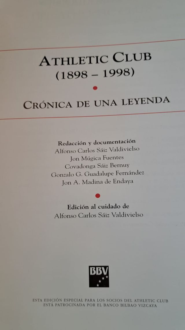 ATHLETIC CLUB. CRÓNICA DE UNA LEYENDA 1898-1998