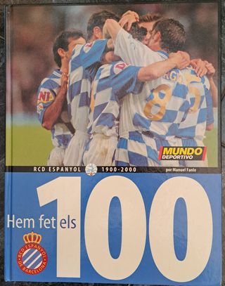 Libro RCD Espanyol 100 Años. Mundo Deportivo