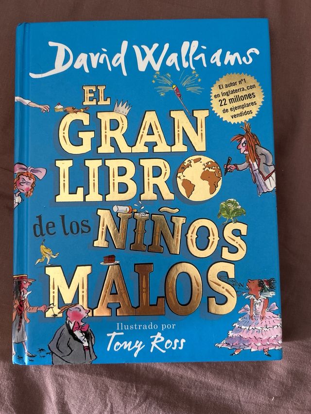El gran libro de los niños malos / The World's ...