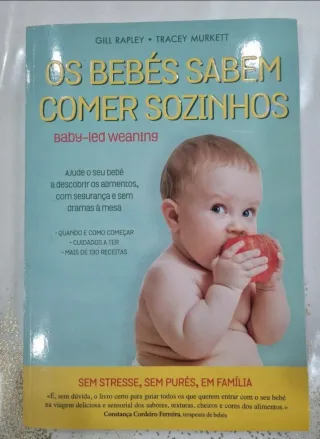 Livro BLW - Os Bebés Sabem Comer Sozinhos