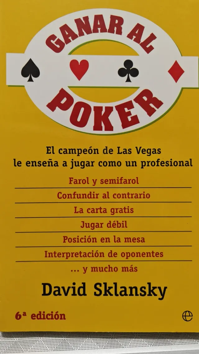 Ganar al Póker - David Sklansky