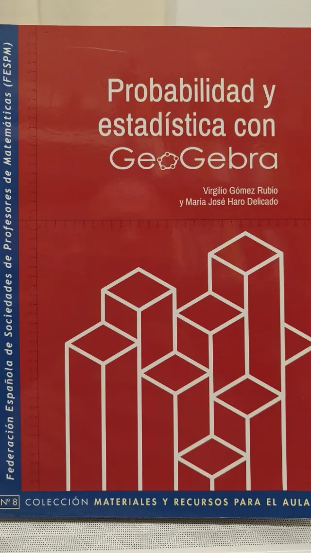 Probabilidad y estadística con GeoGebra