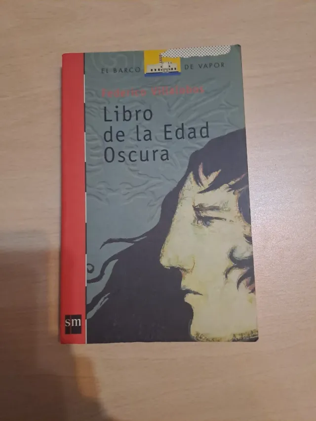 Libro de la Edad Oscura (El Barco De Vapor) (Sp...