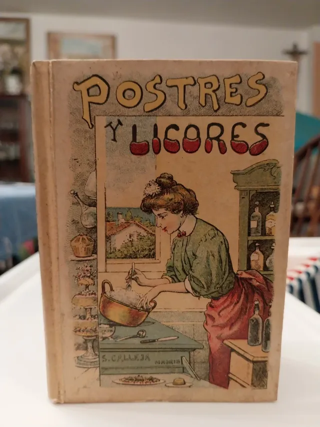 Postres y Licores. Ed.Calleja. Coleccionistas