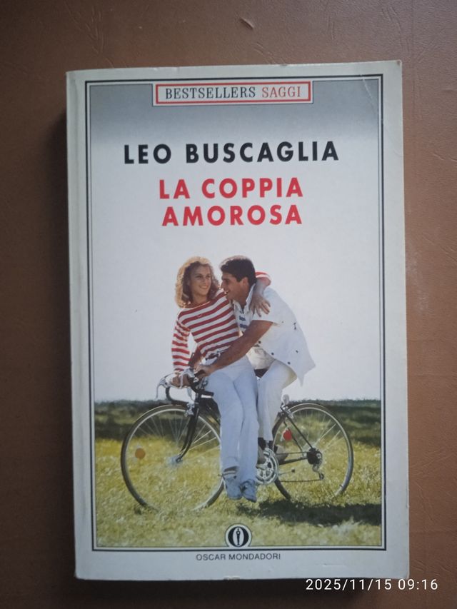 La coppia amorosa- Leo Buscaglia - Ed. Oscar Monda