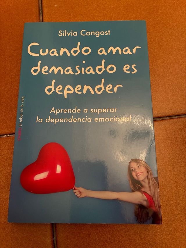 Cuando amar demasiado es depender: Aprende a su...