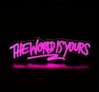 Lampada Neon LED "IL MONDO È TUO"