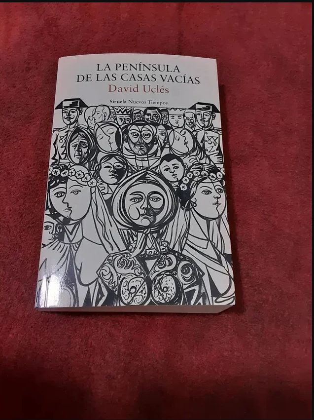 La Península de las Casas Vacías - David Uclés