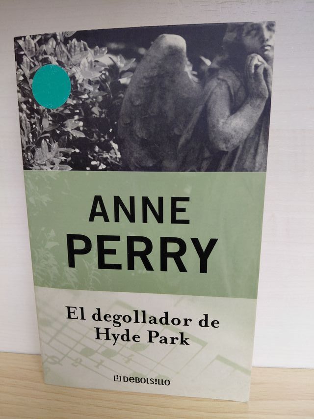 El degollador de Hyde Park. Anne Perry