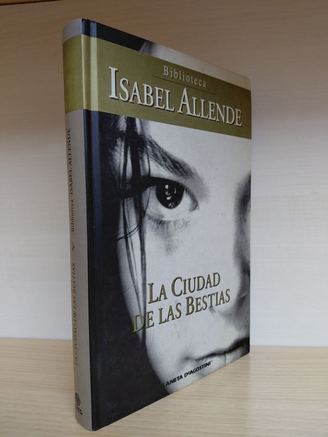 La ciudad de las bestias. Isabel Allende