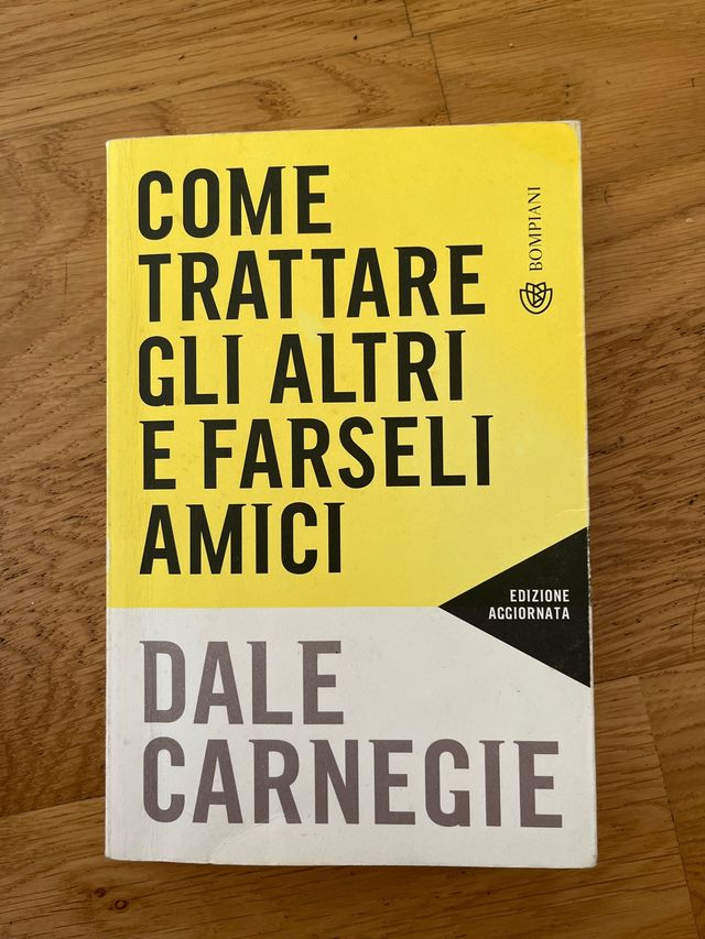 Come trattare gli altri e farseli amici: Aggior...