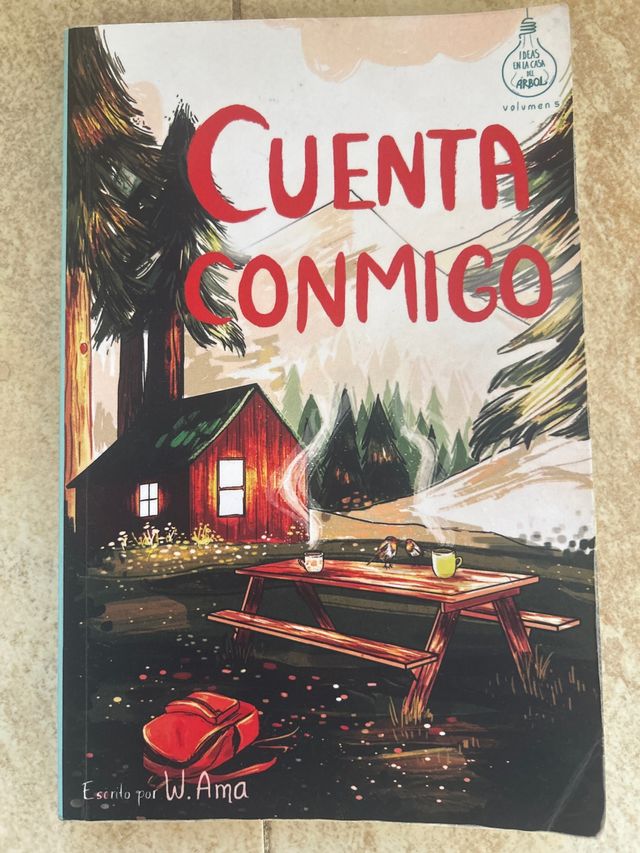 Cuenta conmigo (Serie Ideas en la casa del árbo...