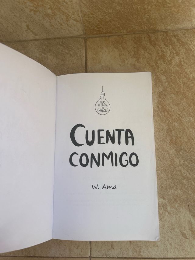 Cuenta conmigo (Serie Ideas en la casa del árbo...