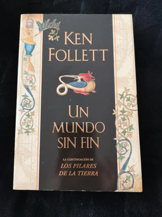Libro Un Mundo Sin Fin Ken Follett