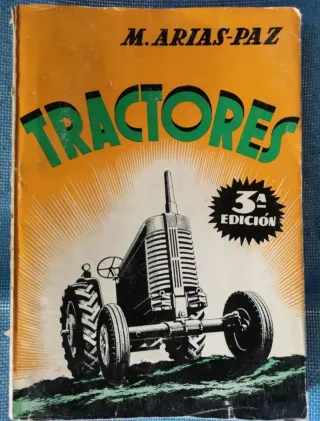 TRACTORES - ARIAS PAZ 1960 - 3ª Edicción
