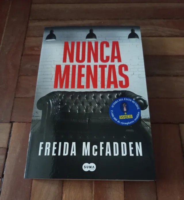 Nunca mientas - Freida McFadden