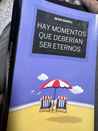 hay momentos que deberían ser eternos