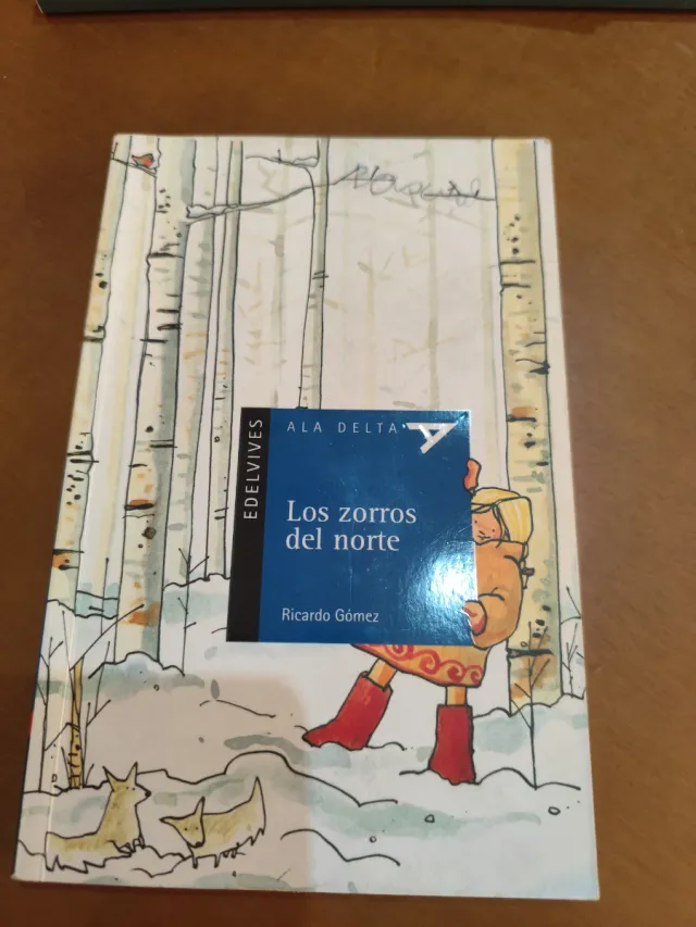 Los zorros del norte (Ala Delta Serie Azul) (Sp...