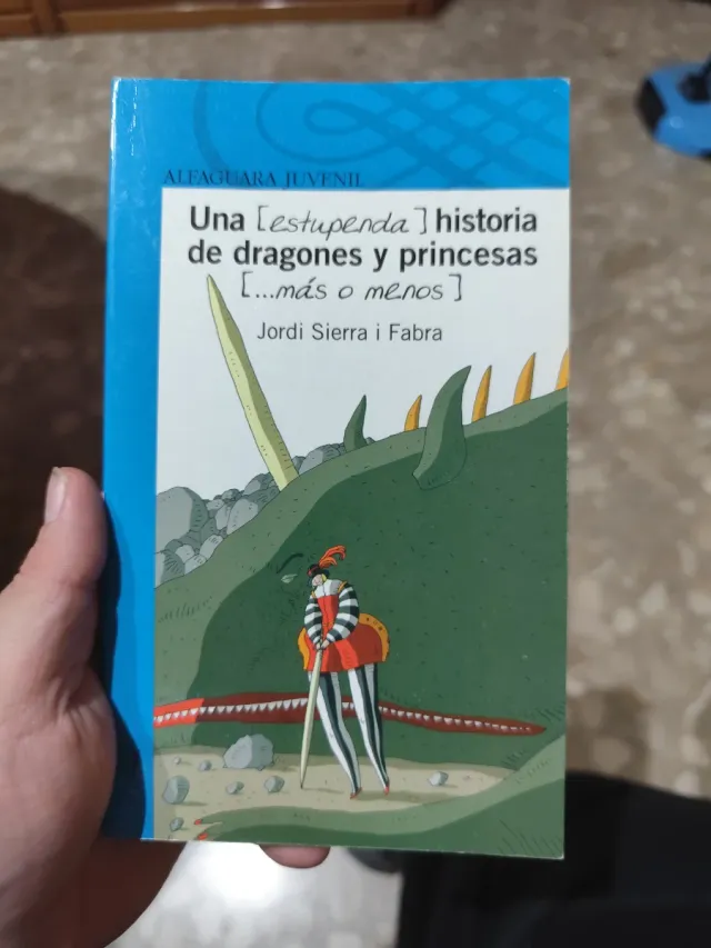 UNA (ESTUPENDA) HISTORIA DE DRAGONES Y PRINCESA...