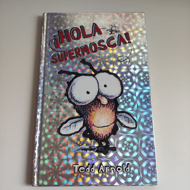 Hola, supermosca! / Hi, Fly Guy (Supermosca / F...