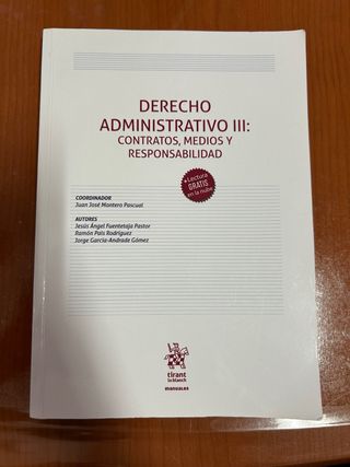 Derecho Administrativo III: Contratos, medios y...
