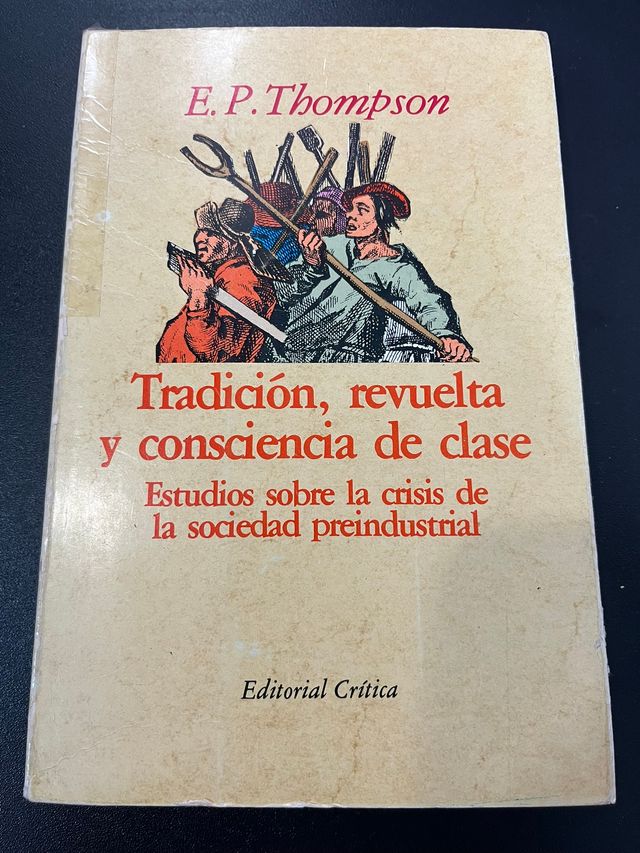 Tradicion, revuelta y conscienciade clase