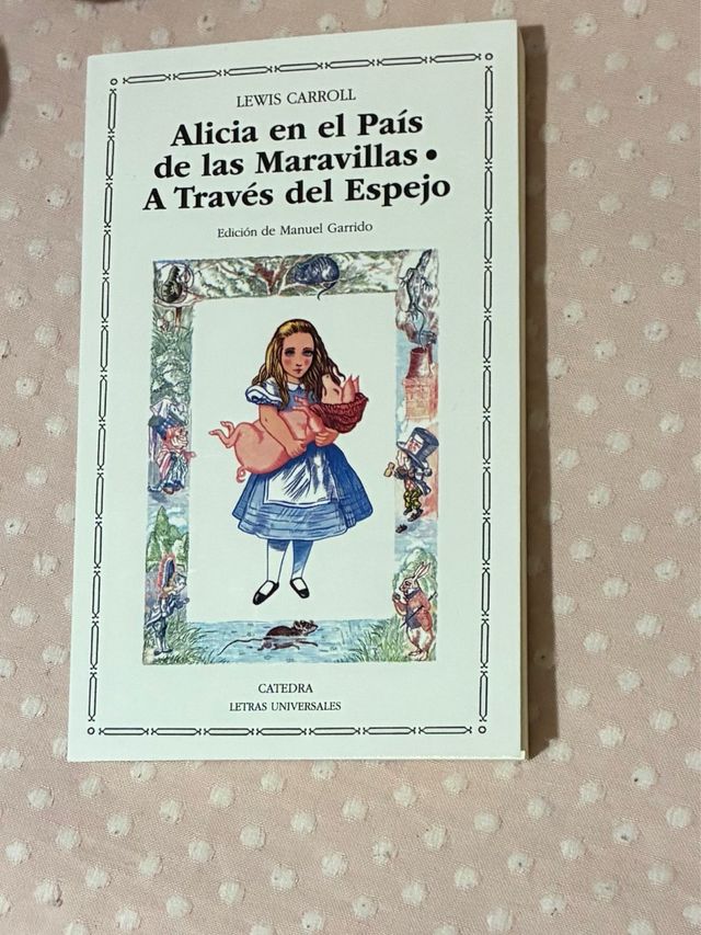 Alicia en el País de las Maravillas; A Través d...