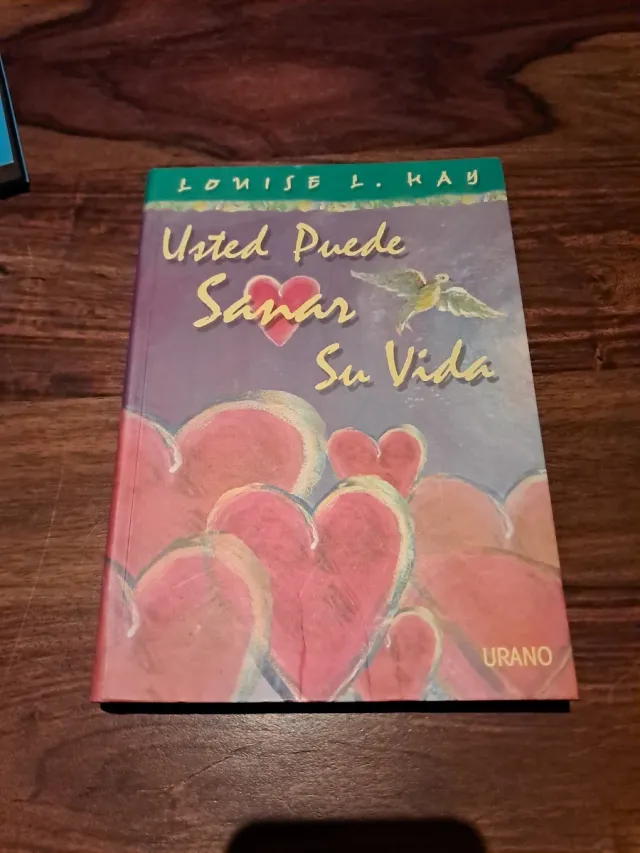 Usted puede sanar su vida (Crecimiento personal...