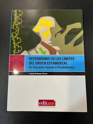 Reformismo en los límites del orden estamental ...