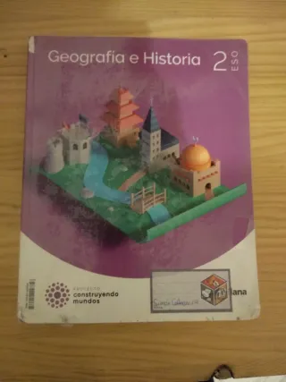 GEOGRAFIA E HISTORIA 2 ESO CONSTRUYENDO MUNDOS