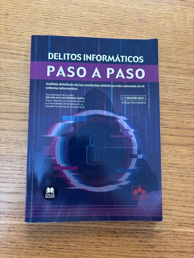 Delitos informáticos. Paso a paso: Análisis det...