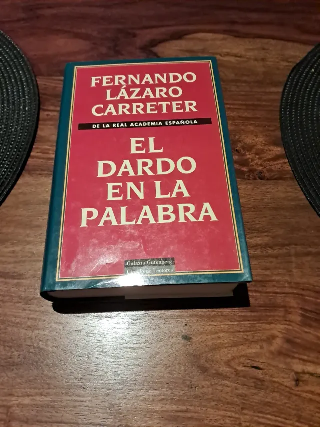 El dardo en la palabra (Spanish Edition)