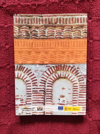 Memoria mudéjar en La Moraña Adanero, Albornos,...