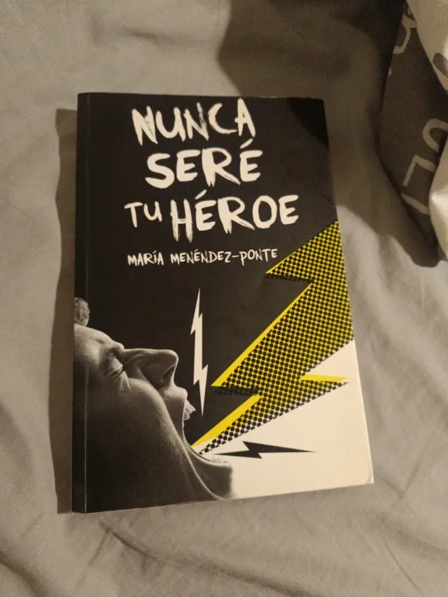 Nunca seré tu héroe (Spanish Edition)