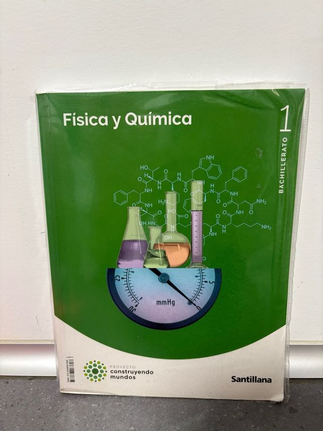 FISICA Y QUIMICA 1 BTO CONSTRUYENDO MUNDOS
