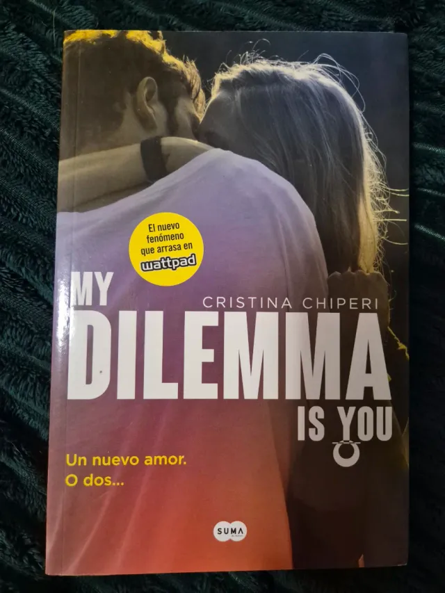 My dilema is you. Un nuevo amor...o dos