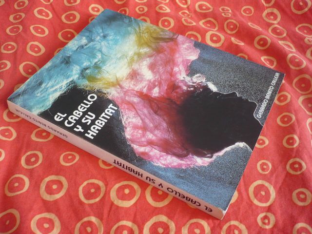 EL CABELLO Y SU HABITAT ( GERARDO BENITO CALLEJA )