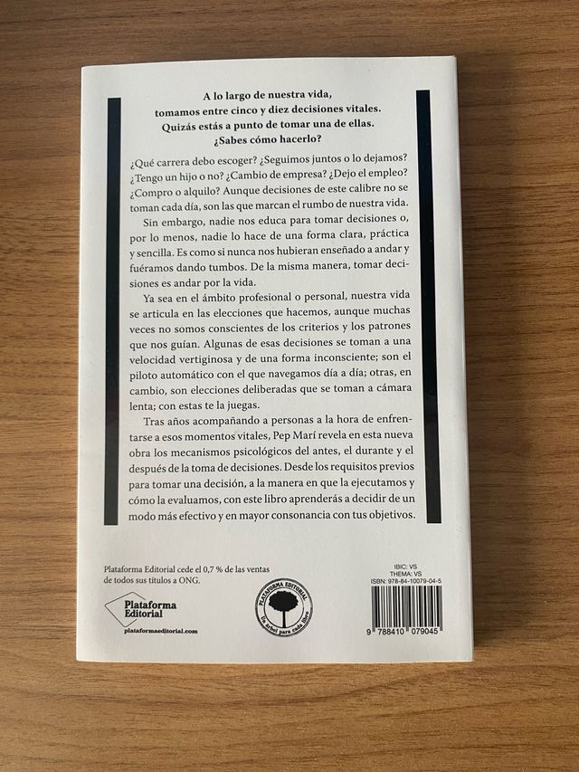 Decisiones vitales: Lo difícil no es decidir, s...