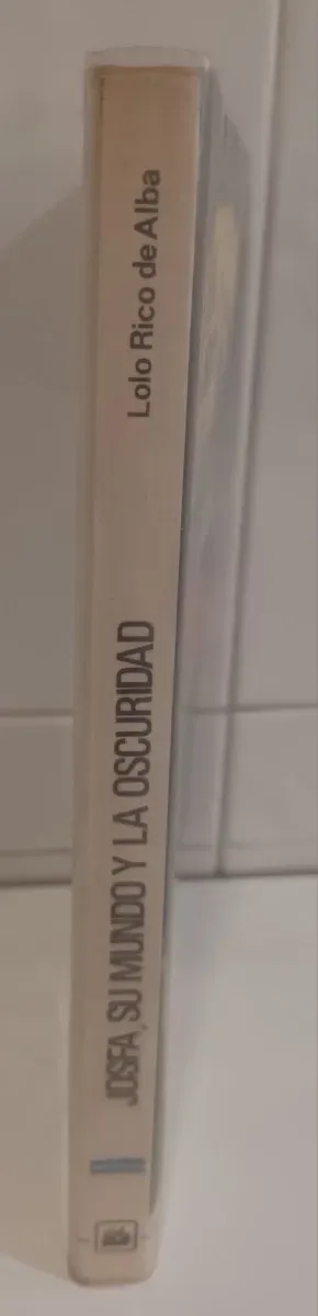 Josfa, su mundo y la oscuridad