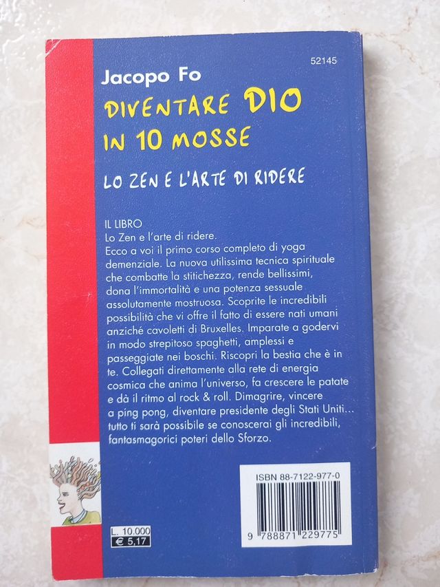 Jacopo Fo, Diventare Dio in 10 mosse