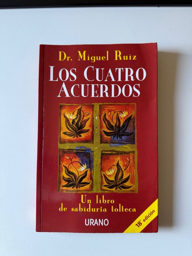 Libro Los cuatro acuerdos Dr. Miguel Ruiz