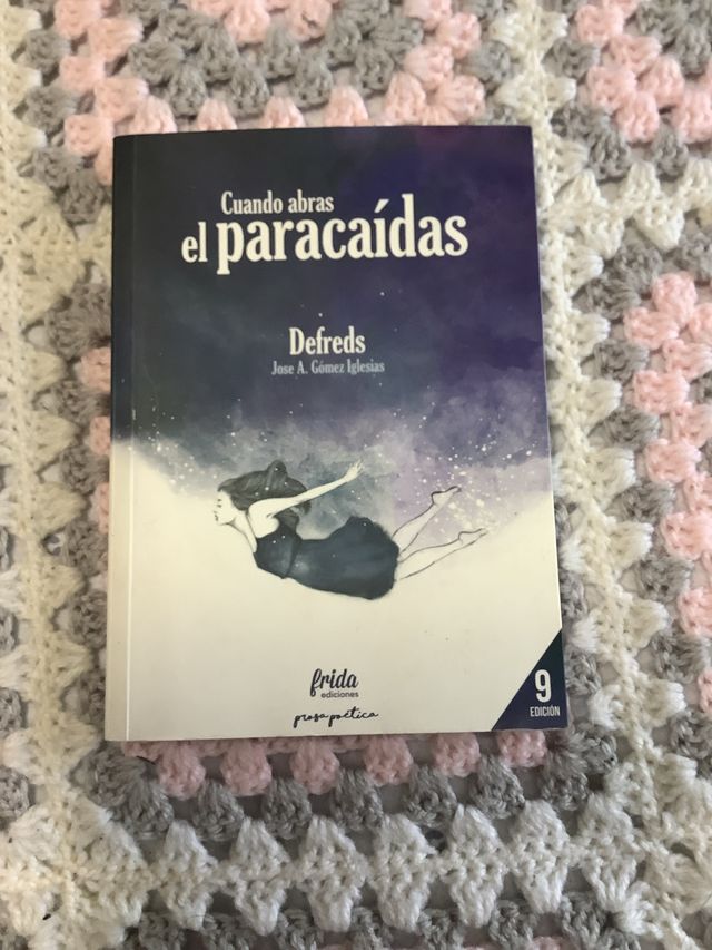 Cuando abras el paracaídas (Prosa Poética) (Spa...