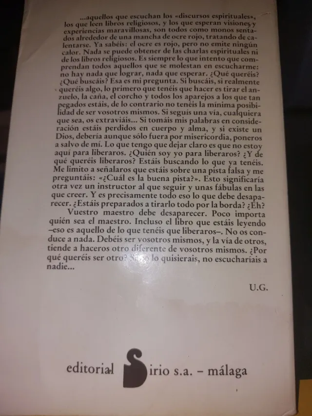 U.G. charlas con un "iluminado" contestatario