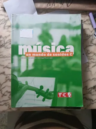 Libro Música: Un Mundo de Sonidos C