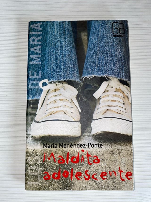 Maldita adolescente - María Menéndez-Ponte
