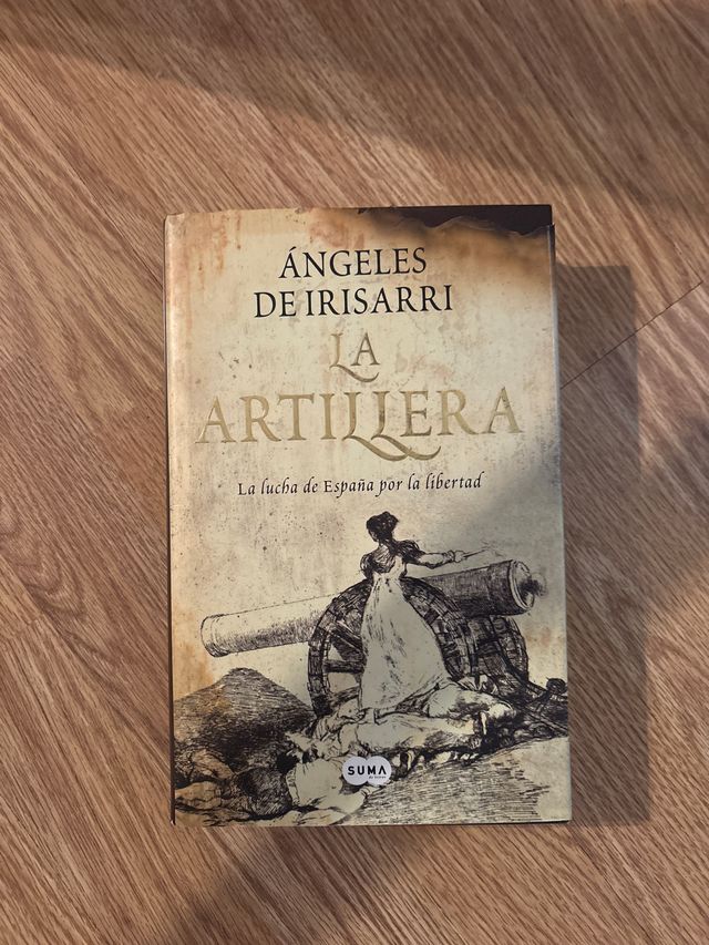 LA ARTILLERA. LA LUCHA DE ESPAÑA POR LA LIBERTA...