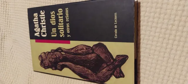 Un dios solitario y otros relatos