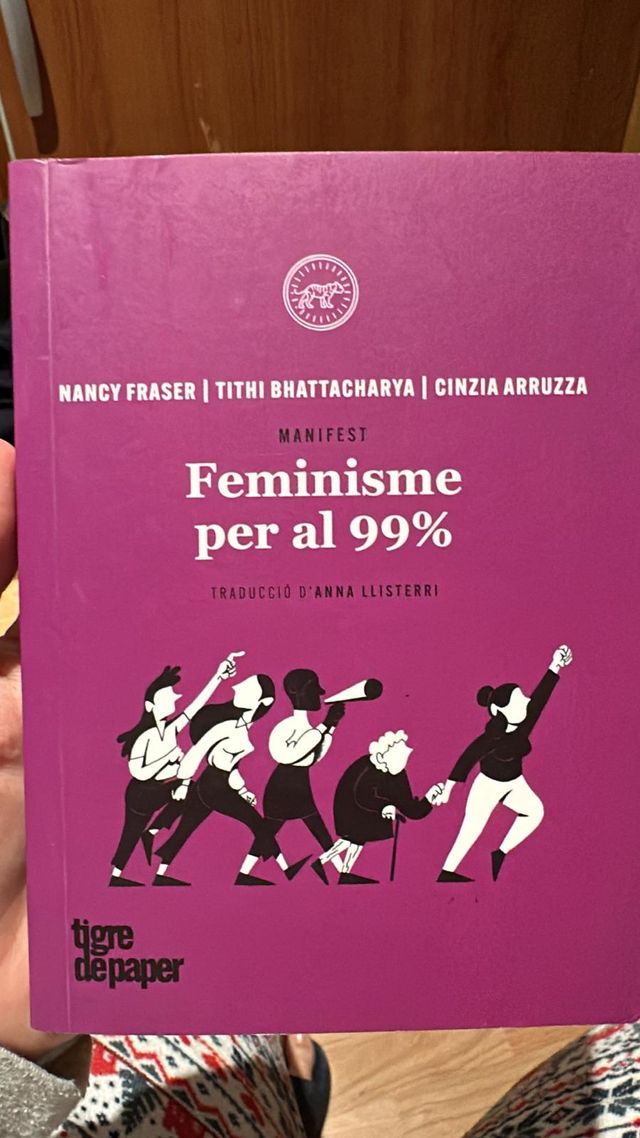Feminisme per al 99% (Urpes, les armes del tigr...