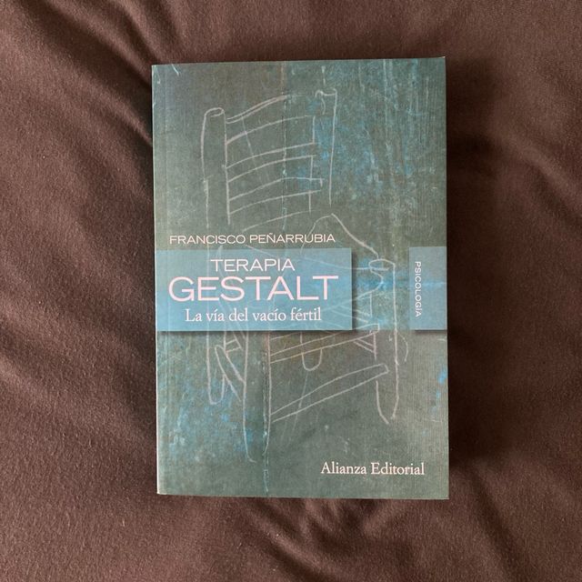 Terapia Gestalt: La vía del vacío fértil